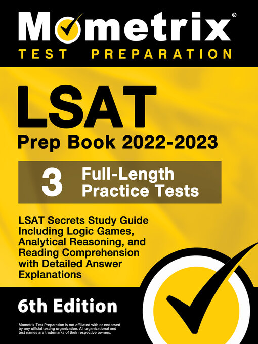 Title details for LSAT Prep Book 2022-2023 - LSAT Secrets Study Guide, 3 Full-Length Practice Tests Including Logic Games, Analytical Reasoning, and Reading Comprehension, Detailed Answer Explanations by Matthew Bowling - Available